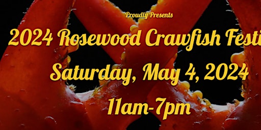 Rosewood Crawfish Festival - FREE ENTRY / TSHIRT  primärbild
