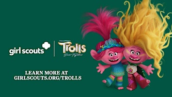 Girl Scout Trolls Party Open House primary image