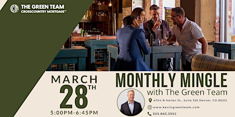 March Monthly Mingle - The Green Team