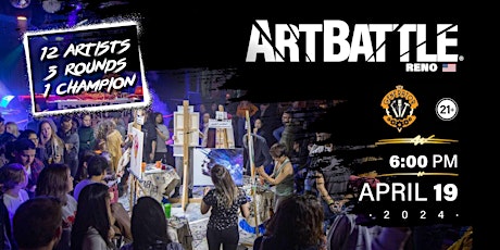 Hauptbild für Art Battle Reno - April 19, 2024