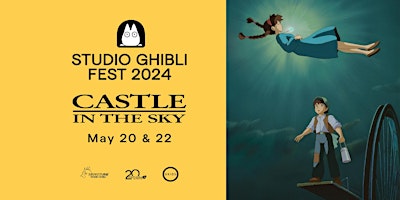 Imagem principal do evento Castle in the Sky  (Studio Ghibli Fest 2024)