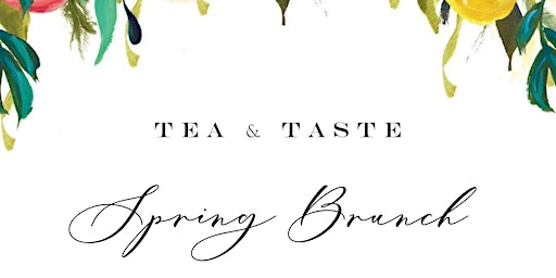 DESSERTDELIGHTSBYBRITTANYPRESENTS:TEACUP BRUNCH primary image