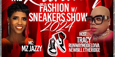 Rip, Slay, and Demolish the Runway Fashion/Sneaker Show primary image