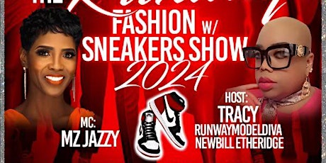 Rip, Slay, and Demolish the Runway Fashion/Sneaker Show