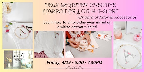 Beginner Creative Embroidery on a T-Shirt Workshop w/Adorna Accessories