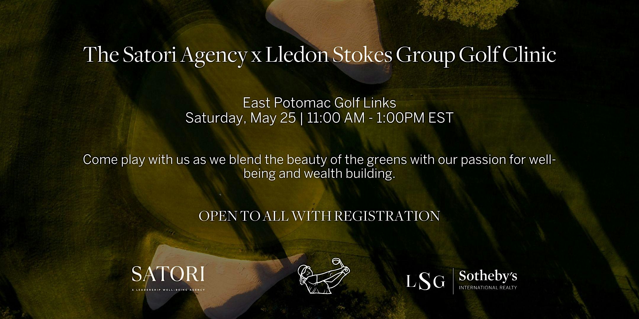 The Satori Agency x Lledon Stokes Group Golf Clinic