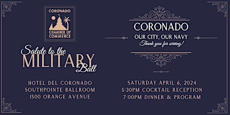 Image principale de Coronado Chamber of Commerce's Salute to the Military Ball