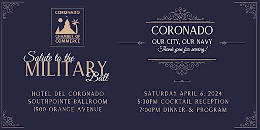 Immagine principale di Coronado Chamber of Commerce's Salute to the Military Ball 