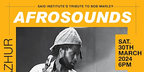 EXODUS + BACK TO JAMAICA : A TRIBUTE TO BOB MARLEY AT AFROSOUNDS.