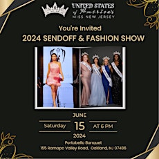USOA Miss  NJ 2024 Sendoff & Fashion Show
