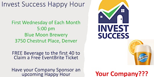 Imagen principal de October  Invest Success Happy Hour @ Blue Moon Brewing Company