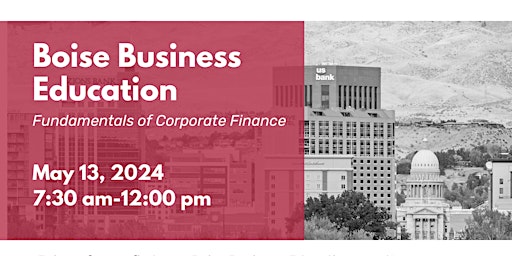 Imagem principal do evento ACC Boise Business Education: Fundamentals of Corporate Finance
