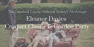 Primaire afbeelding van Seventh Annual Eleanor Davies Croquet Classic and Garden Party