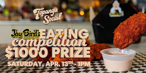 Immagine principale di Jay Bird's Food Eating Competition at Topanga Social 