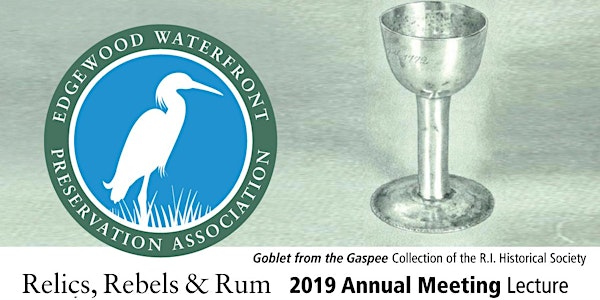 EWPA Annual Meeting Lecture: Relics, Rebels, and Rum