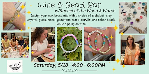 Image principale de Wine & Bead Bar with Rachel Kalina of The Wood & Watch