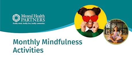 Longmont Library Monthly Mindfulness Activity for Kids & Teens