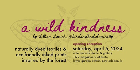 “a wild kindness” opening art reception