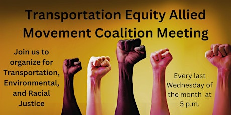 April 2024: Transportation Equity Allied Movement Coalition (TEAMC) Meeting