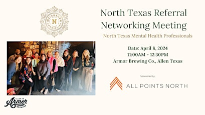 North Texas Referral Networking Meeting (ALLEN TX)