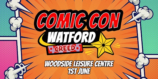 Watford Comic Con primary image