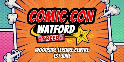Imagem principal do evento Watford Comic Con
