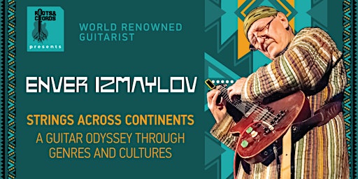 Imagem principal do evento Enver Izmaylov - Strings across Continents