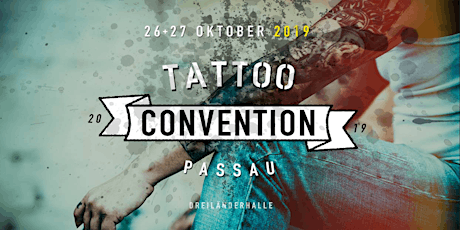 Hauptbild für Tattoo Convention Passau 2019