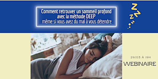 Imagen principal de Webinaire : Comment retrouver un sommeil profond avec la méthode DEEP