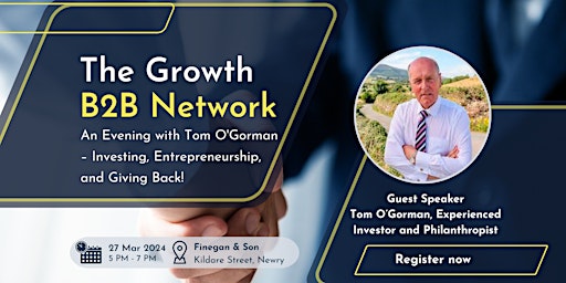 Join The Growth B2B Network: Connect, Collaborate and Grow in 2024! primary image