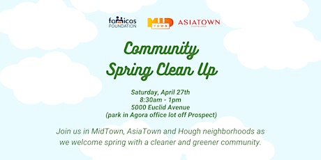 Primaire afbeelding van 2024 MidTown, AsiaTown and Hough Spring Cleanup: Volunteer Sign-Up