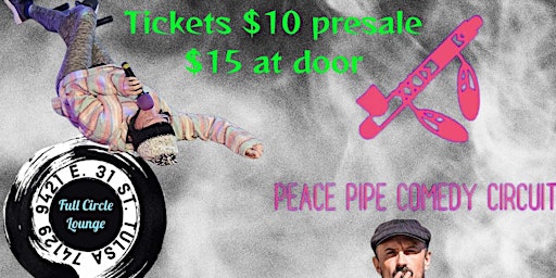 Imagem principal do evento Peace Pipe Comedy Circuit