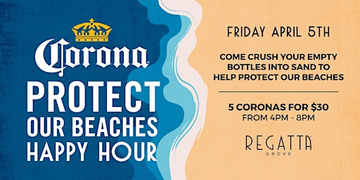 Primaire afbeelding van Corona Protect our Beaches Happy Hour at Regatta Grove