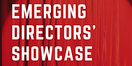 Emerging Directors' Showcase