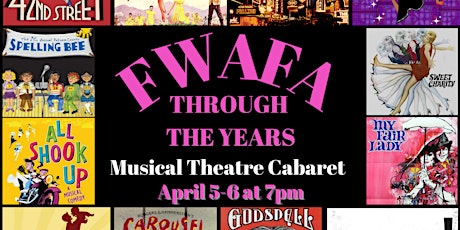 FWAFA Through the Years: A Musical Theatre Cabaret