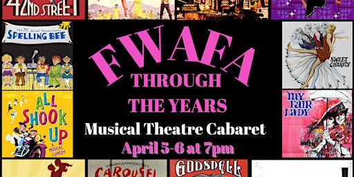FWAFA Through the Years: A Musical Theatre Cabaret primary image