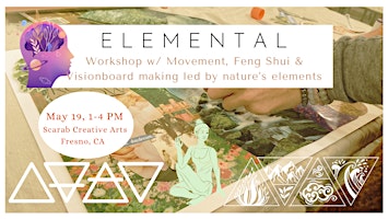 Imagem principal de Elemental: A workshop of  Vision Board making, Yoga Movement & Feng Shui