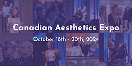 Canadian Aesthetics Expo 2024