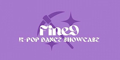Fine9 Spring K-Pop Dance Showcase primary image