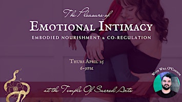 Hauptbild für The Pleasure of Emotional Intimacy