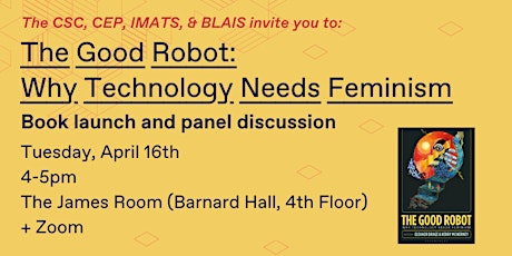 The Good Robot: Why Technology Needs Feminism Book Launch/Panel Discussion