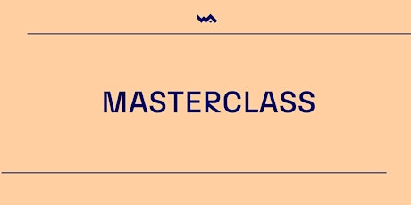 Masterclass WA |Nuno Artur Silva| Direção Criativa e Guionismo