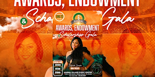 Hauptbild für Palm Beach County Chapter of FAMU NAA 6th Biennal Awards, Endowment & Scholarship Gala