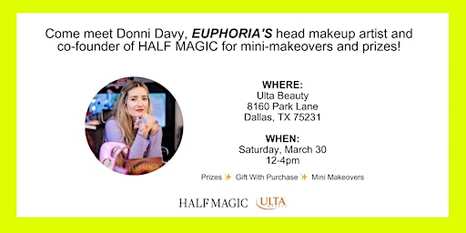 Immagine principale di Half Magic x Ulta Beauty in Dallas 