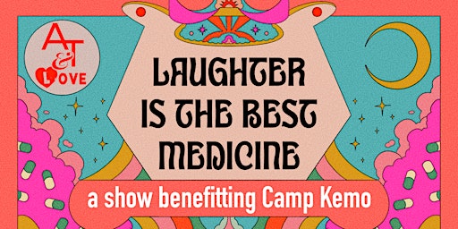 Primaire afbeelding van Laughter is the Best Medicine - A Comedy Show Benefitting Camp Kemo