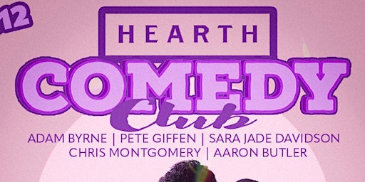 Hauptbild für HEARTH COMEDY CLUB 20/4/24