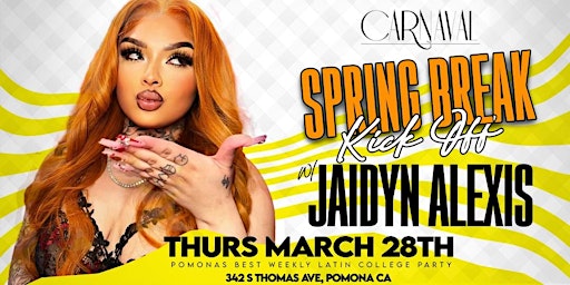 Imagem principal de SPRING BREAK KICKOFF PARTY WITH JAIDYN ALEXIS