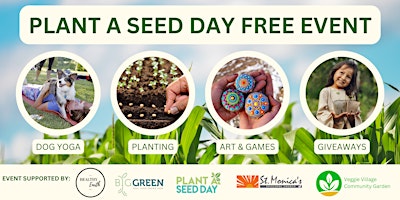Primaire afbeelding van Plant A Seed Day - Free Family Event