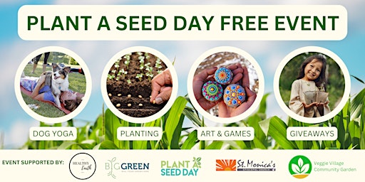 Immagine principale di Plant A Seed Day - Free Family Event 