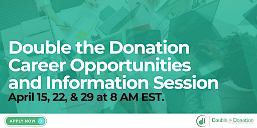 Double the Donation Career Opportunities and Company Information Session primary image